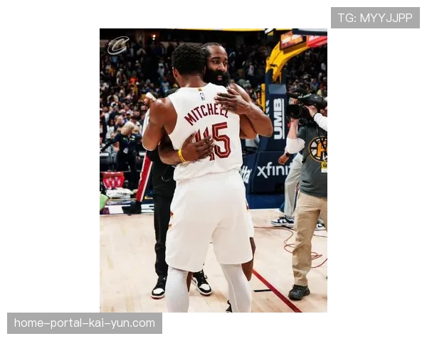 哈登与米切尔挡拆配合日益默契 骑士阵地战体系依赖内外线连线效率